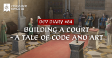Dev diary #84 - 打造宫廷：代码与美工之歌